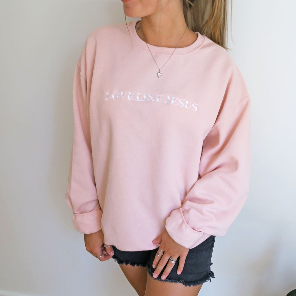 Love Like Jesus Sweatshirt